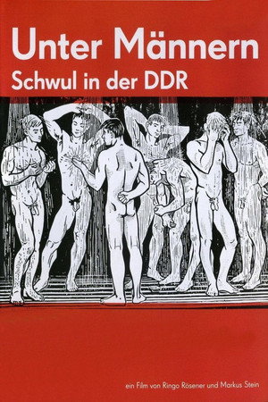 Among Men: Gay in East Germany
