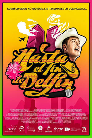 Hasta el fin de Delfín film complet