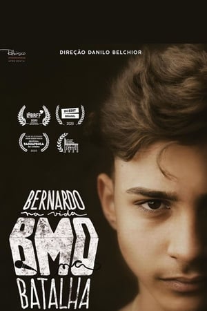 Poster Bernardo na Vida, BMO na Batalha (2020)