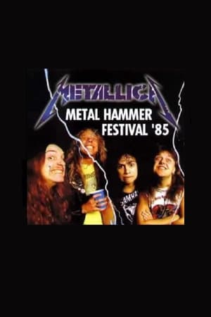 Image Metallica: [1985] Metal Hammer Festival