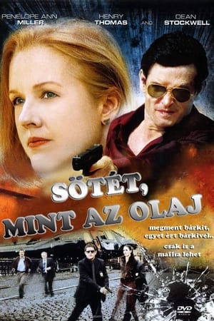 Sötét, mint az olaj