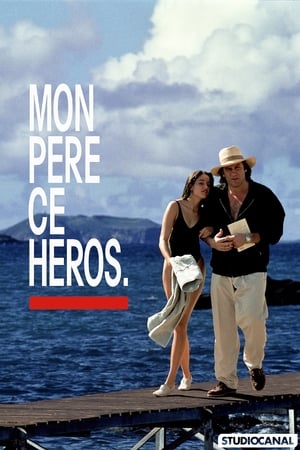 Poster Mon père, ce héros 1991