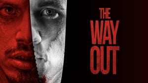 The Way Out (2022)