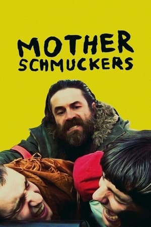 Mother Schmuckers