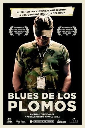 Blues de los Plomos film complet