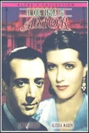 Poster El que tenga un amor (1942)