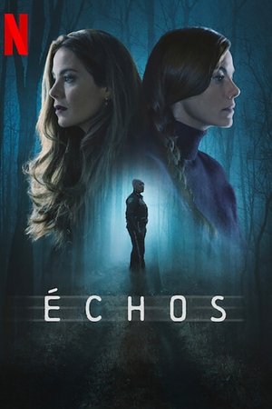 Échos movie poster