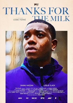 Thanks for the Milk (2025)