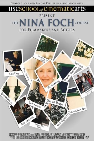 The Nina Foch Course for Filmmakers and Actors (2010)