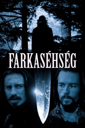 Farkaséhség (1999)