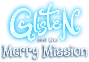 Glisten and the Merry Mission