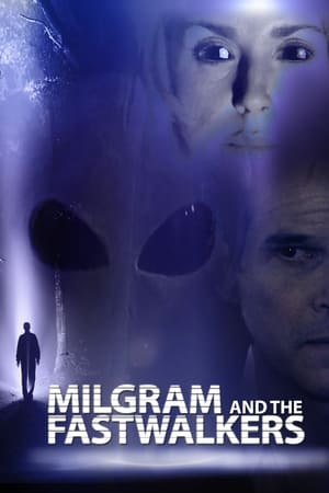 Poster Milgram and the Fastwalkers 2018