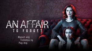 An Affair to Forget film complet