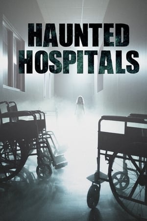 Haunted Hospitals