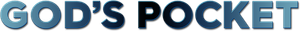 God's Pocket
