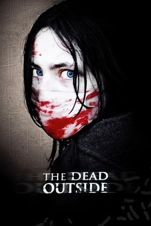 Poster The Dead Outside 2008