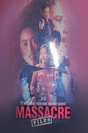 Massacre Files poster