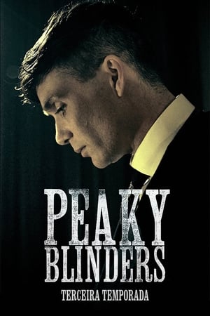 Peaky Blinders: Temporada 3