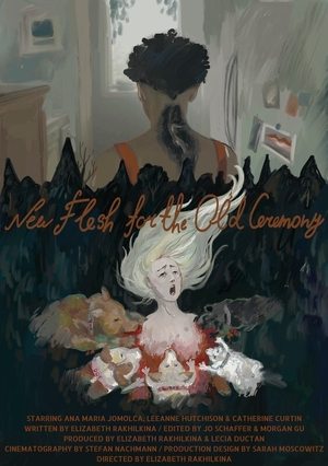 Poster New Flesh for the Old Ceremony (2021)