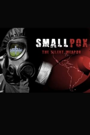 Poster Smallpox 2002: Silent Weapon (2002)