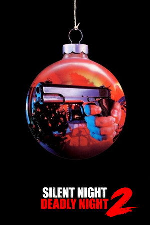 Постер фильма «Тихая ночь, смертельная ночь 2 (1987)» — (13 из 29)