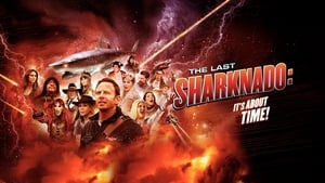 El último Sharknado 6: Ya era hora