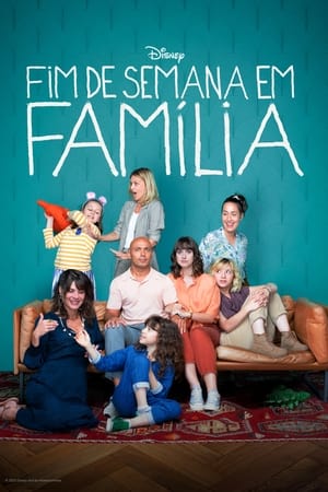 Week-End Family: Temporada 1