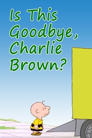 Image Is This Goodbye, Charlie Brown?