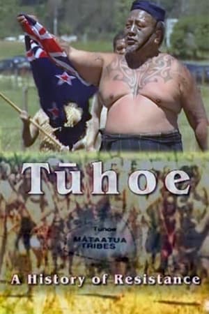 Tūhoe – A History of Resistance