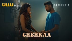 Chehraa: 1×1