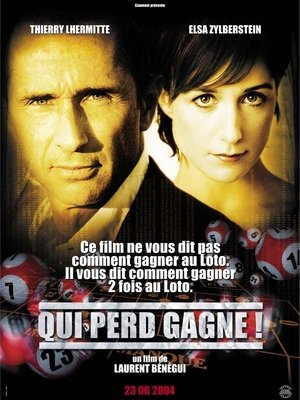 Poster Qui perd gagne! 2004