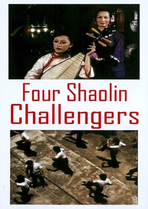 The Four Shaolin Challengers film complet