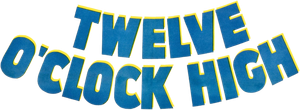 Twelve O'Clock High — Logos 2