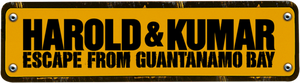 Harold & Kumar Escape from Guantanamo Bay