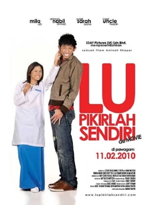 Poster Lu Pikirlah Sendiri De Movie 2010