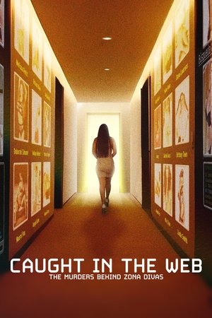 Image Caught in the Web: The Murders Behind Zona Divas