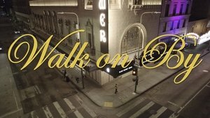 Walk on By