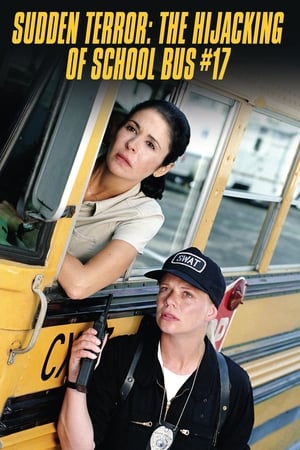 Image Sudden Terror: The Hijacking of School Bus #17