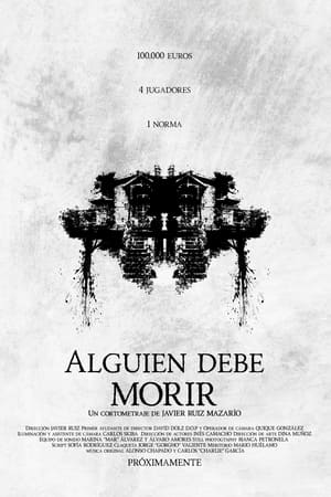 Alguien debe morir (2023)