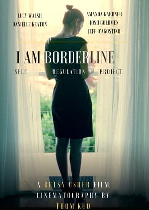 Poster I Am Borderline 2016