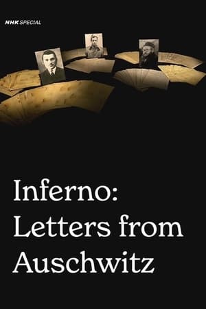 Inferno: Letters from Auschwitz