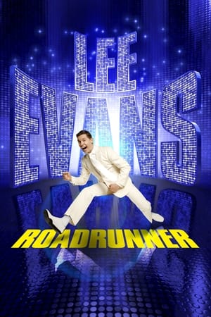 Poster Lee Evans: Roadrunner 2011