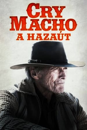 Poster Cry Macho – A hazaút 2021