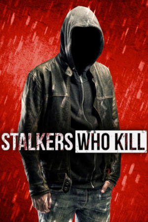 Stalkers who kill