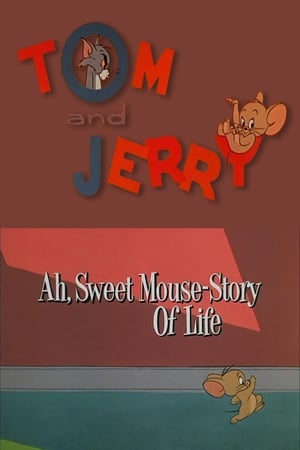 Ah, Sweet Mouse-Story of Life poster