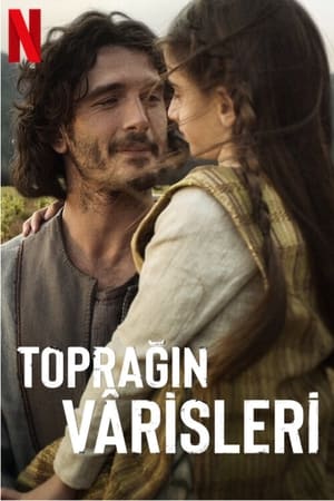 Poster Toprağın Vârisleri Sezon 1 1. Bölüm 2022