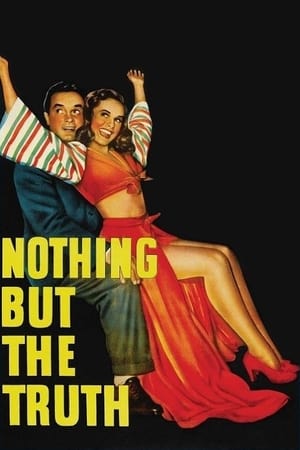 Nothing But the Truth Film