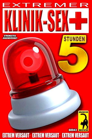 5 Stunden Extremer Klinik-Sex