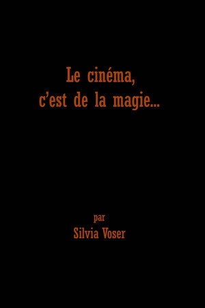 Cinema is Magic 3