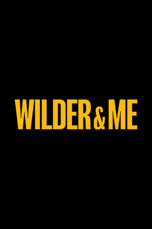 Image Wilder & Me
